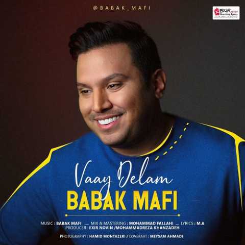 دانلود آهنگ بابک مافی وای دلم 1 Babak Mafi Vay Delam